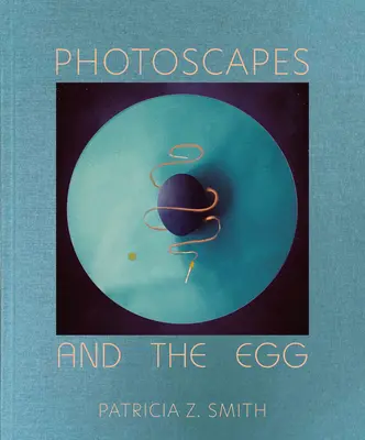 Paisajes fotográficos y el huevo - Photoscapes and the Egg