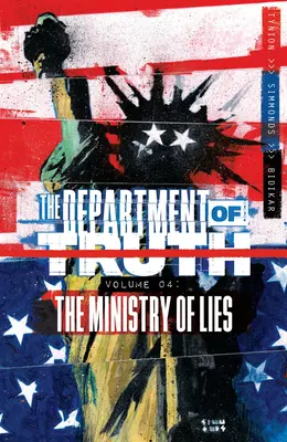 Departamento de la Verdad, Tomo 4: El Ministerio de la Mentira - Department of Truth, Volume 4: The Ministry of Lies