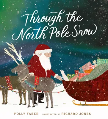 A través de la nieve del Polo Norte - Through the North Pole Snow