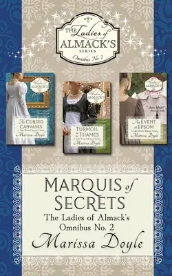 Marqués de los secretos: Las damas del Ómnibus de Almack nº 2 - Marquis of Secrets: The Ladies of Almack's Omnibus No. 2