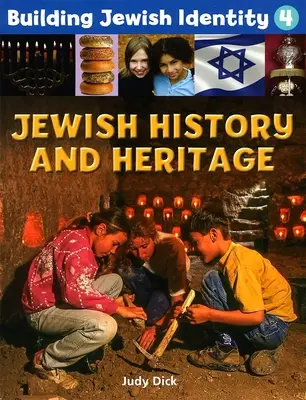 Construyendo la Identidad Judía 4: Historia y Herencia Judía - Building Jewish Identity 4: Jewish History and Heritage