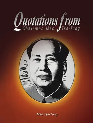 Citas del Presidente Mao Tse-Tung - Quotations from Chairman Mao Tse-Tung