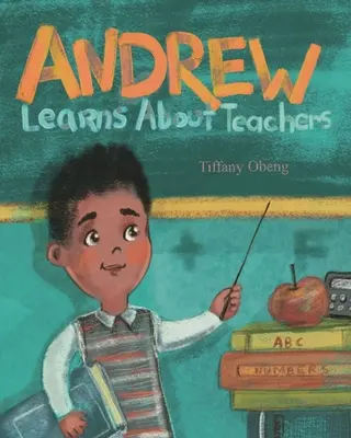 Andrew aprende sobre los profesores - Andrew Learns about Teachers