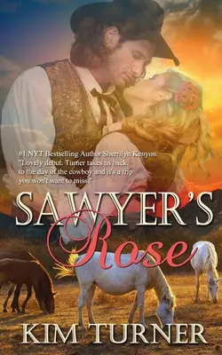 La rosa de Sawyer - Sawyer's Rose