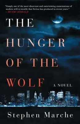 El hambre del lobo - The Hunger of the Wolf