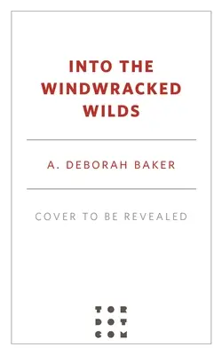 En los bosques azotados por el viento - Into the Windwracked Wilds