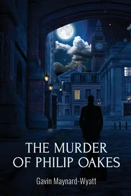 El asesinato de Philip Oakes - The Murder of Philip Oakes