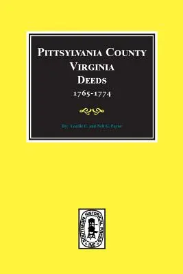 Escrituras del condado de Pittsylvania, Virginia, 1765-1774 - Pittsylvania County, Virginia Deeds 1765-1774