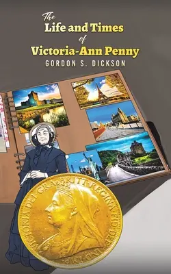 Vida y obra de Victoria-Ann Penny - The Life and Times of Victoria-Ann Penny