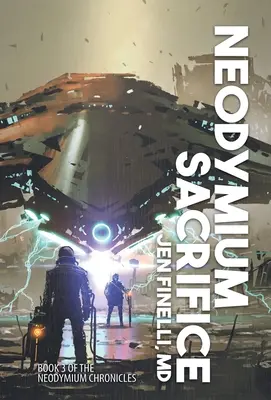 Sacrificio de neodimio - Neodymium Sacrifice