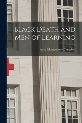 La peste negra y los sabios - Black Death and Men of Learning