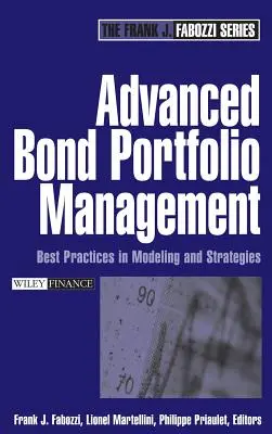 Gestión avanzada de carteras de renta fija: Mejores prácticas en modelización y estrategias - Advanced Bond Portfolio Management: Best Practices in Modeling and Strategies