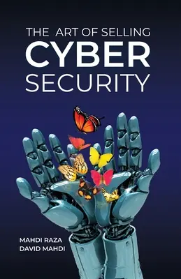 El arte de vender ciberseguridad - The Art of Selling Cybersecurity