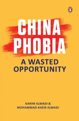 Chinofobia: una oportunidad perdida - Chinaphobia: A Wasted Opportunity