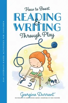 Cómo potenciar la lectura y la escritura jugando: Actividades divertidas para niños basadas en la lectoescritura - How to Boost Reading and Writing Through Play: Fun Literacy-Based Activities for Children