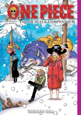 Compendio de One Piece Color Walk: Nuevo Mundo a Wano - One Piece Color Walk Compendium: New World to Wano