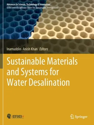 Materiales y sistemas sostenibles para la desalinización del agua - Sustainable Materials and Systems for Water Desalination