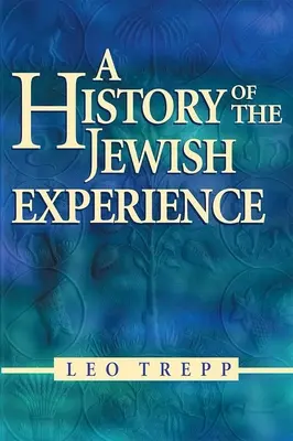 Historia de la experiencia judía 2ª edición - A History of the Jewish Experience 2nd Edition