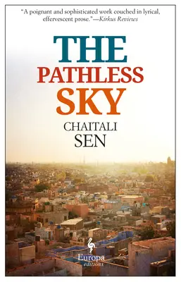 El cielo sin caminos - The Pathless Sky