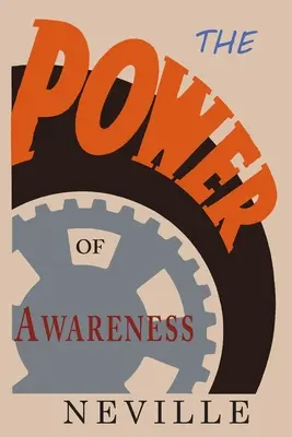 El poder de la conciencia - The Power of Awareness