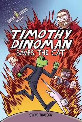 Timothy Dinoman salva al gato: Libro 1 - Timothy Dinoman Saves the Cat: Book 1