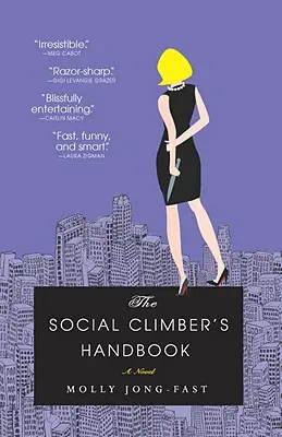 Manual del escalador social - The Social Climber's Handbook