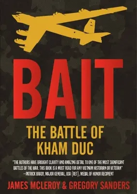 Cebo: la batalla de Kham Duc - Bait: The Battle of Kham Duc