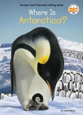 ¿Dónde está la Antártida? - Where Is Antarctica?