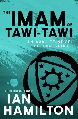 El imán de Tawi-Tawi: Una novela de Ava Lee: Libro 10 - The Imam of Tawi-Tawi: An Ava Lee Novel: Book 10