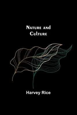 Naturaleza y cultura - Nature and Culture