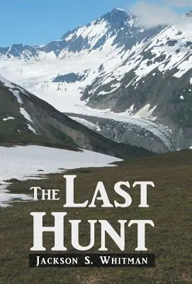 La última cacería - The Last Hunt