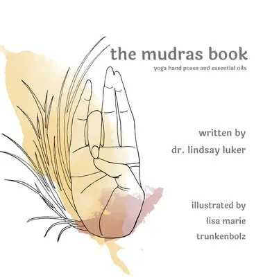 El libro de los mudras - The mudras book