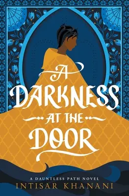 Oscuridad en la puerta - A Darkness at the Door