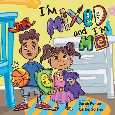 I'm Mixed and I'm Me: Una celebración de la identidad multirracial y multicultural - I'm Mixed and I'm Me: A Celebration of Multiracial and Multicultural Identity