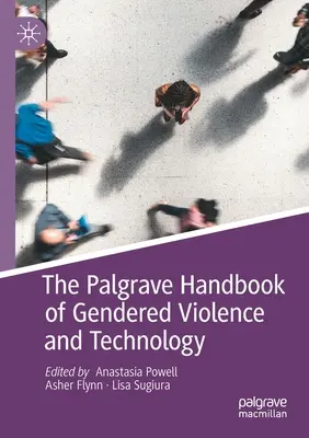 Manual Palgrave sobre violencia de género y tecnología - The Palgrave Handbook of Gendered Violence and Technology