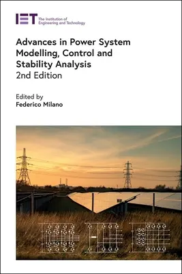Avances en modelado, control y análisis de estabilidad de sistemas de potencia - Advances in Power System Modelling, Control and Stability Analysis