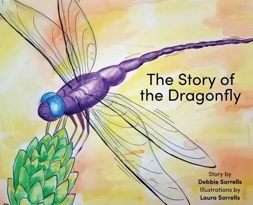 La historia de la libélula - The Story of the Dragonfly