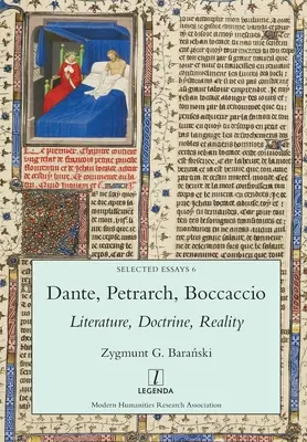 Dante, Petrarca, Boccaccio: Literatura, Doctrina, Realidad - Dante, Petrarch, Boccaccio: Literature, Doctrine, Reality