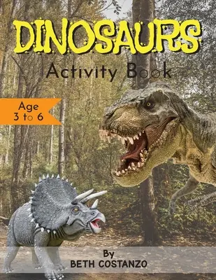 Libro de actividades sobre dinosaurios - De 3 a 6 años - Dinosaurs Activity Book - Age 3 to 6