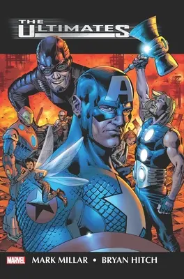 Ultimates de Millar y Hitch Omnibus - Ultimates by Millar & Hitch Omnibus