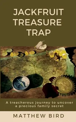 La trampa del tesoro de JackFruit Un viaje traicionero para descubrir un preciado secreto familiar - JackFruit Treasure Trap: A treacherous journey to uncover a precious family secret