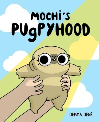 La caricatura de Mochi - Mochi's Pugpyhood