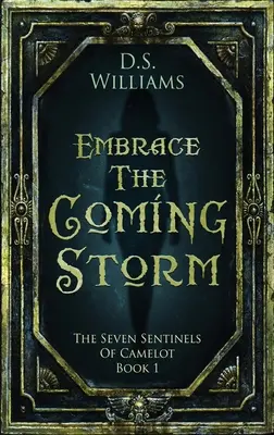 Abraza La Tormenta Que Viene - Embrace The Coming Storm