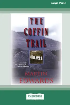 El rastro del ataúd [Standard Large Print 16 Pt Edition] - The Coffin Trail [Standard Large Print 16 Pt Edition]