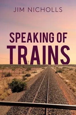 Hablando de trenes - Speaking of Trains