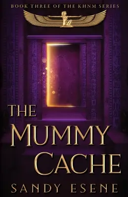 El alijo de momias - The Mummy Cache