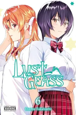 Lust Geass, Vol. 6