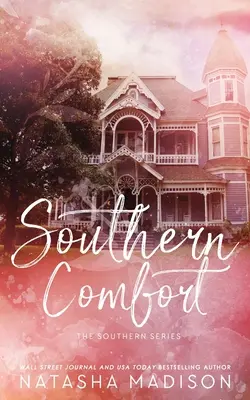 Southern Comfort (Edición especial en rústica) - Southern Comfort (Special Edition Paperback)