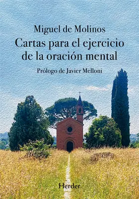 Cartas para el ejercicio de la oración - Cartas Para El Ejercicio de la Oracion