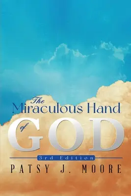 La milagrosa mano de Dios - The Miraculous Hand of God